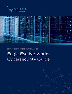 The “Eagle Eye Networks Cybersecurity Guide” pinpoints several examples of seriously damaging data breaches that emerged from video surveillance systems. The “Eagle Eye Networks Cybersecurity Guide” pinpoints several examples of seriously damaging data breaches that emerged from video surveillance systems.