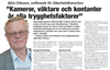 Björn Eriksson, ordförande för Säkerhetsbranschen, intervjuas i senaste numret av tidningen Tryggare Samhälle.