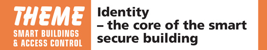 Identity – the core of the smart secure building