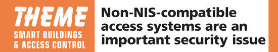 Ikke-NIS-kompatible adgangskontrollsystemer er et viktig sikkerhetsproblem