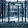 HID Aero extends flexibility and access control choices to a wide range of businesses.